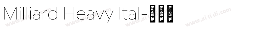 Milliard Heavy Ital字体转换